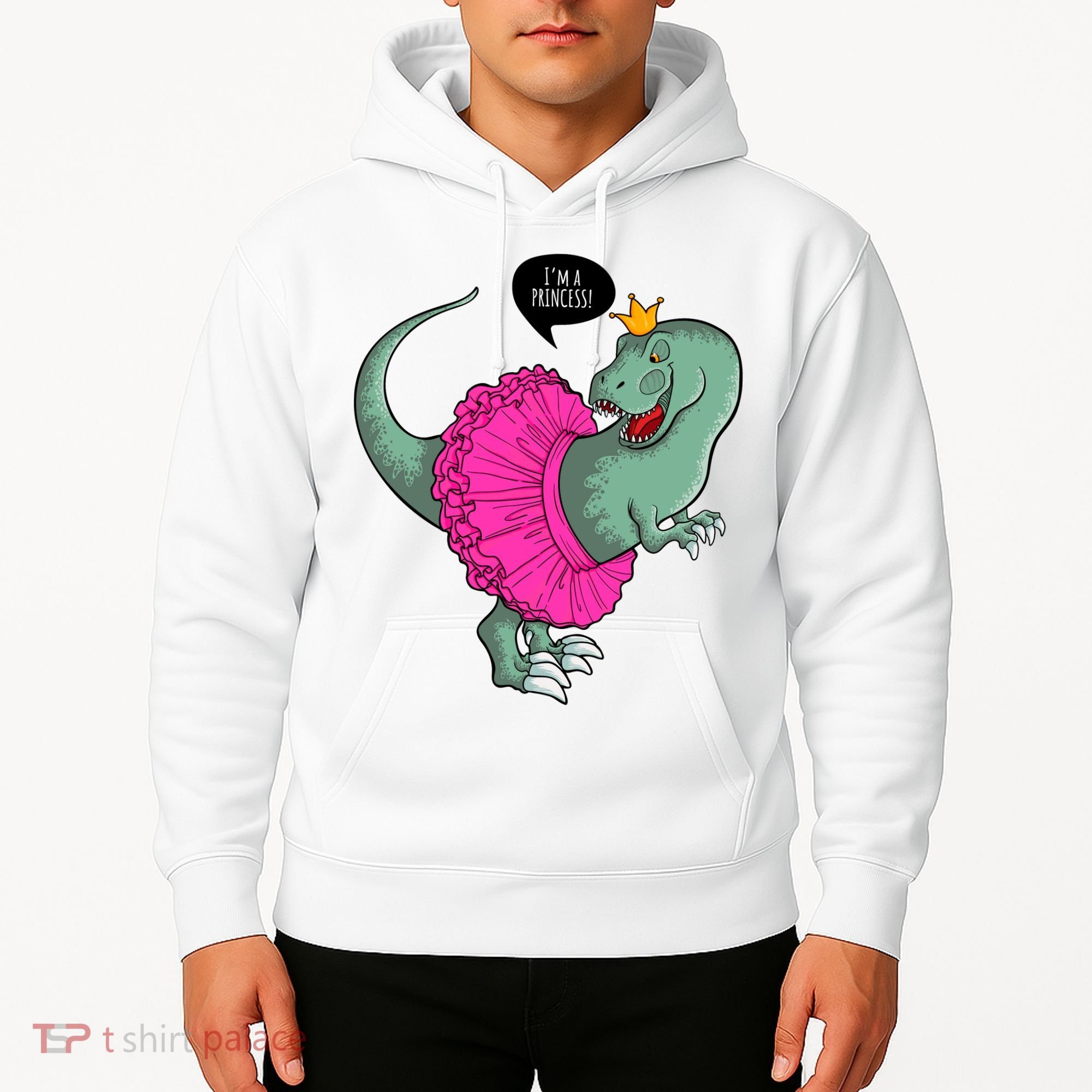I'm A Princess, Trex In Tutu Hoodie