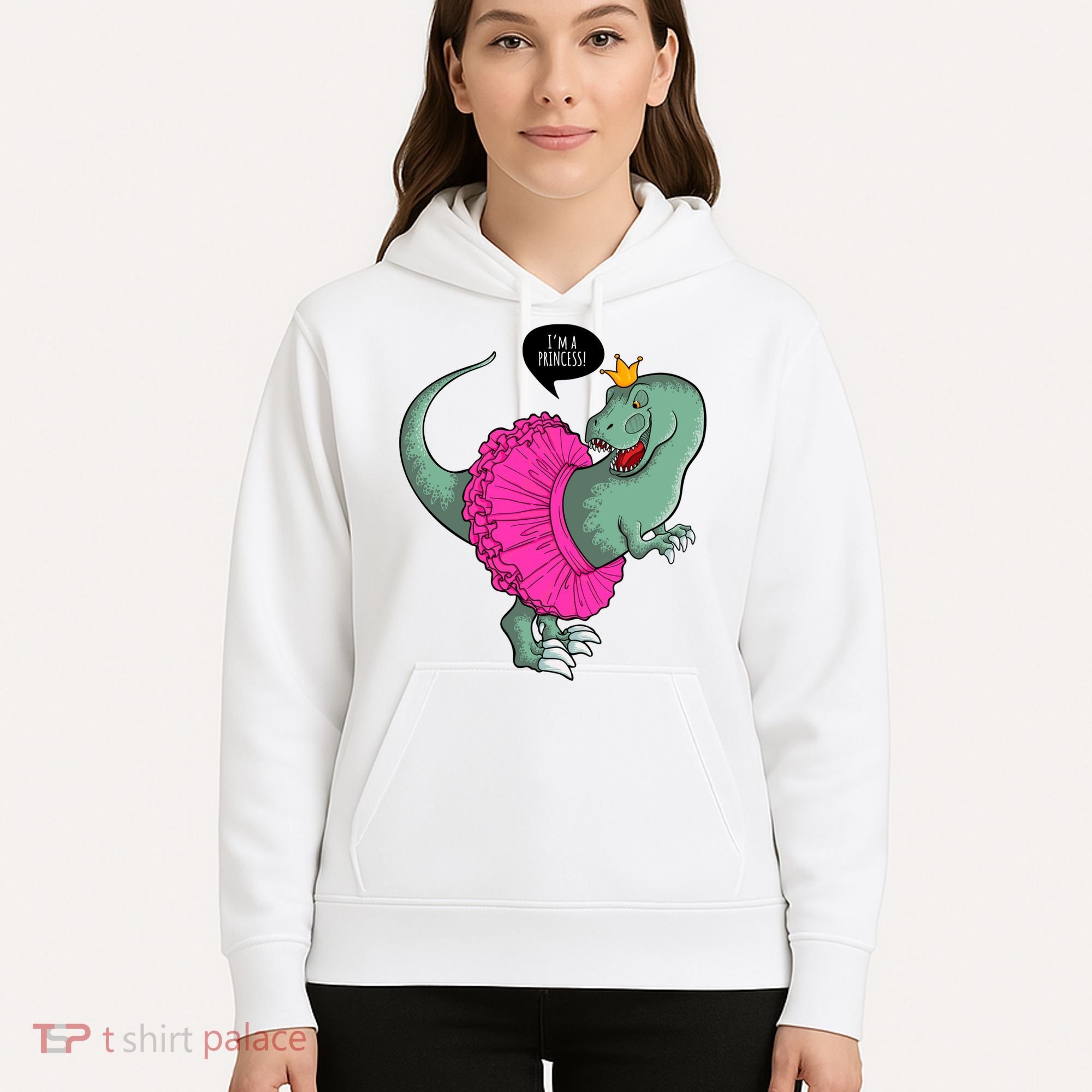 I'm A Princess, Trex In Tutu Hoodie
