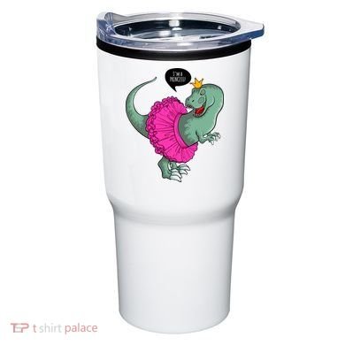 I'm A Princess, Trex In Tutu Tumbler