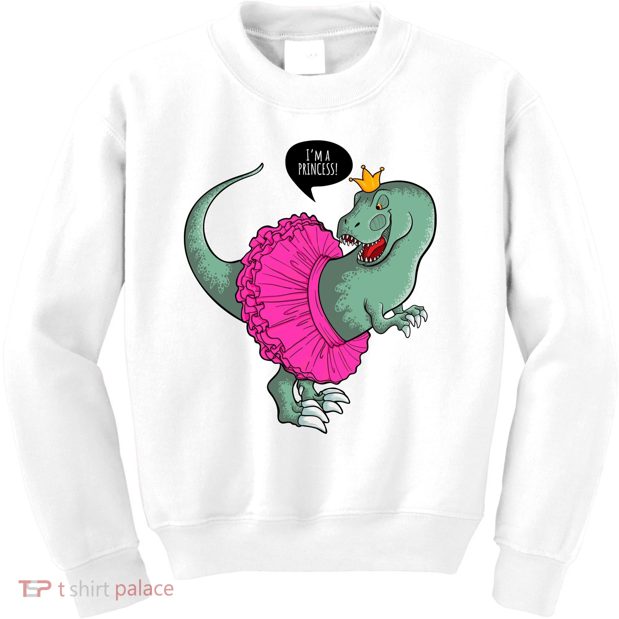 I'm A Princess, Trex In Tutu Kids Sweatshirt