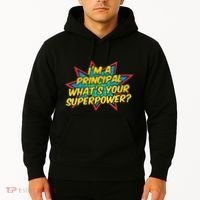 Im A Principal Whats Your Superpower Super School Principal Hoodie thumb 2