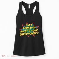 Im A Principal Whats Your Superpower Super School Principal Women's Tank Top thumb 0