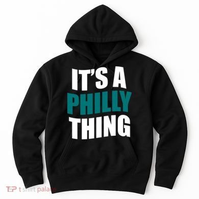 It's A Philly Thing Football Fan Hoodie