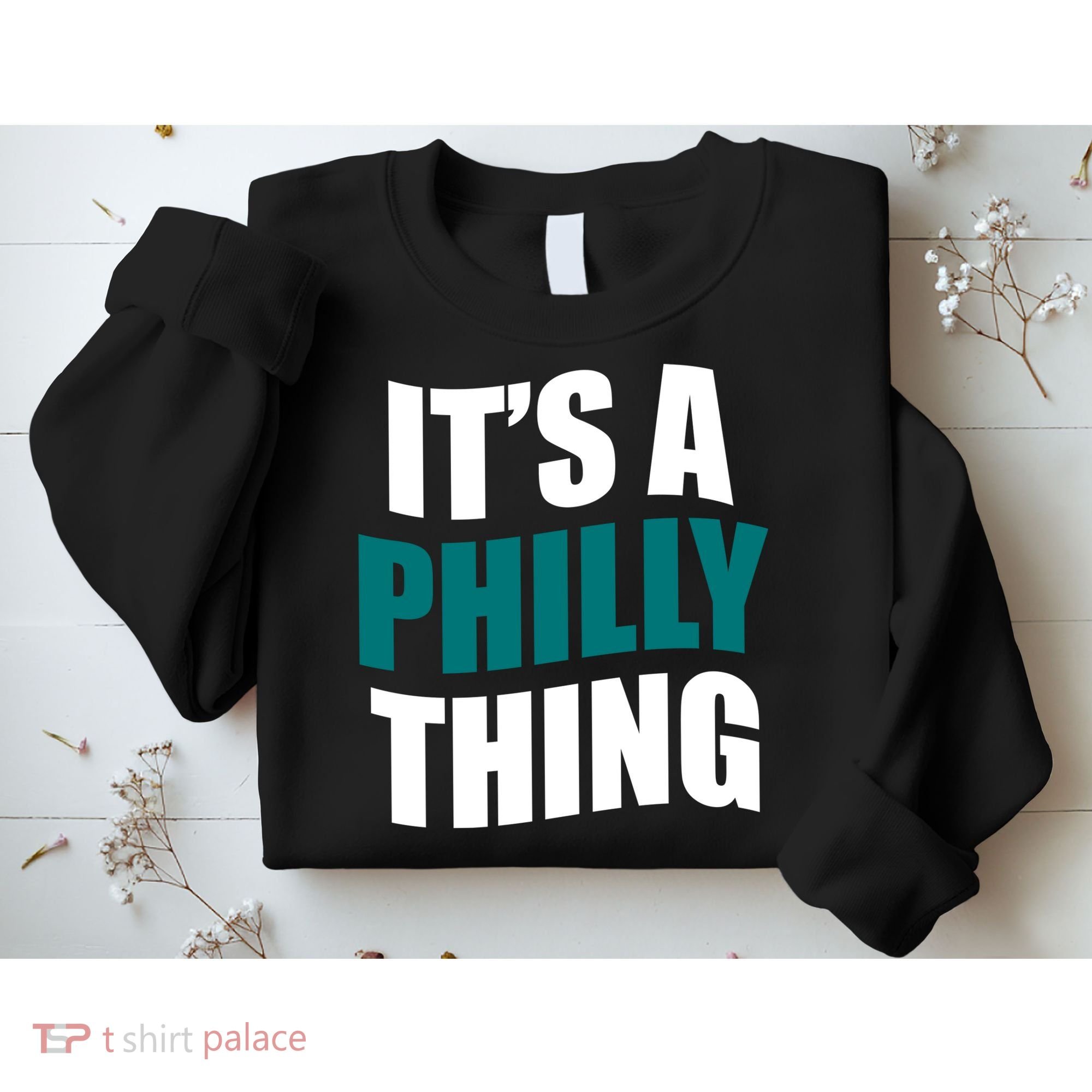 It's A Philly Thing Football Fan Sweatshirt