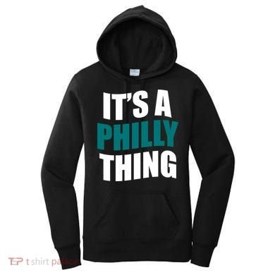 It's A Philly Thing Football Fan Women's Hoodie