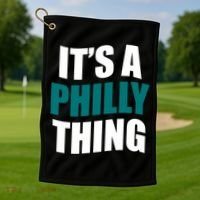 It's A Philly Thing Football Fan Golf Towel thumb 1