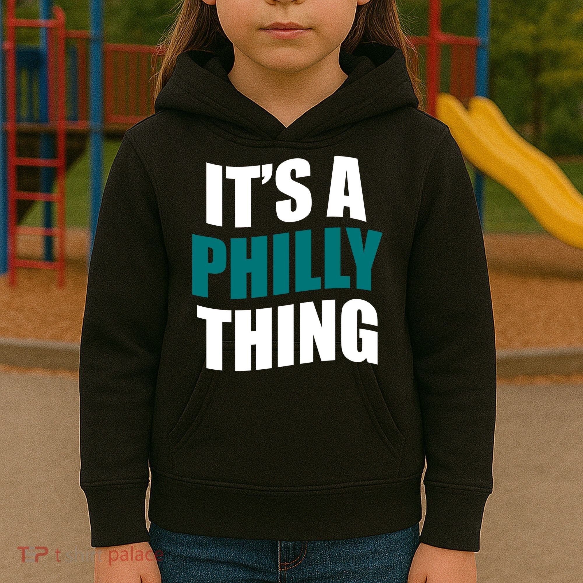 It's A Philly Thing Football Fan Kids Hoodie