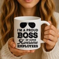 I'm A Proud Boss Of Super Awesome Employees Coffee Mug thumb 3