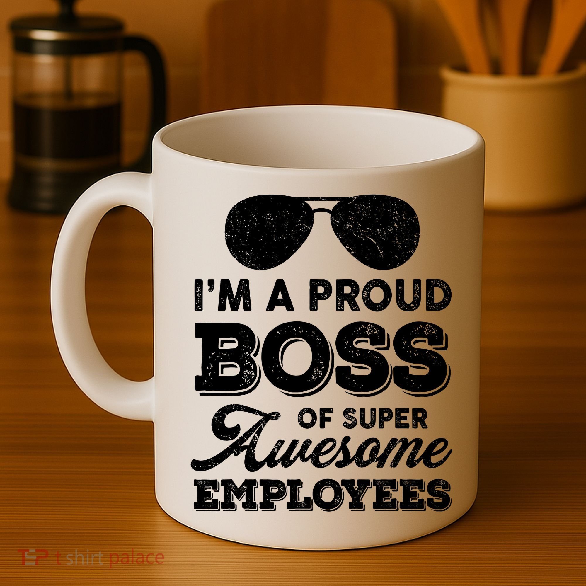 I'm A Proud Boss Of Super Awesome Employees Coffee Mug
