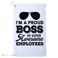 I'm A Proud Boss Of Super Awesome Employees Golf Towel thumb 0