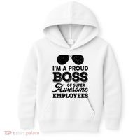 I'm A Proud Boss Of Super Awesome Employees Kids Hoodie thumb 0