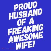 I'm A Proud Husband Of A Freaking Awesome Wife Funny Saying Gift Sweatshirt thumb 3