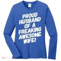 I'm A Proud Husband Of A Freaking Awesome Wife Funny Saying Gift Women's Long Sleeve Shirt thumb 0