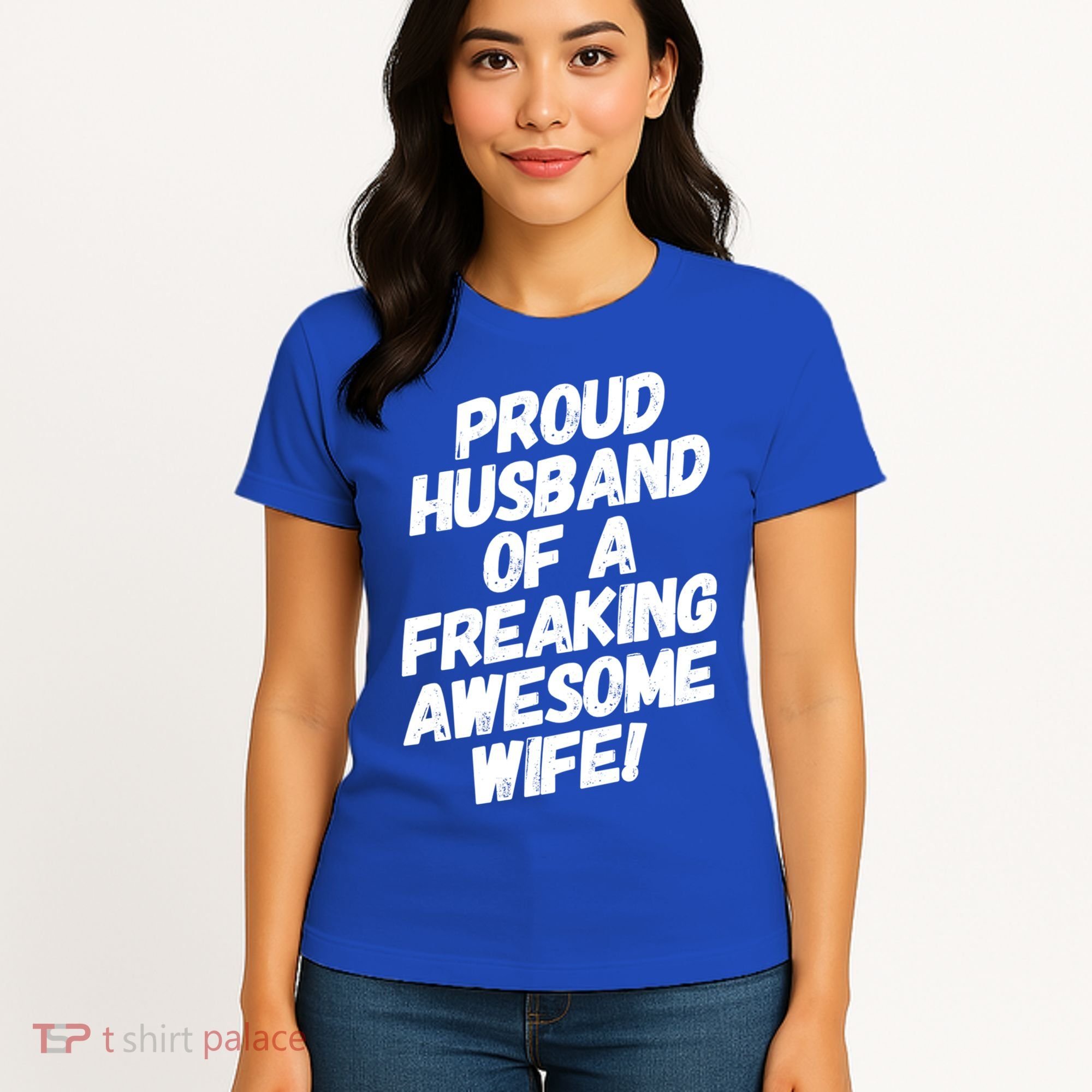 I'm A Proud Husband Of A Freaking Awesome Wife Funny Saying Gift Women's T-Shirt