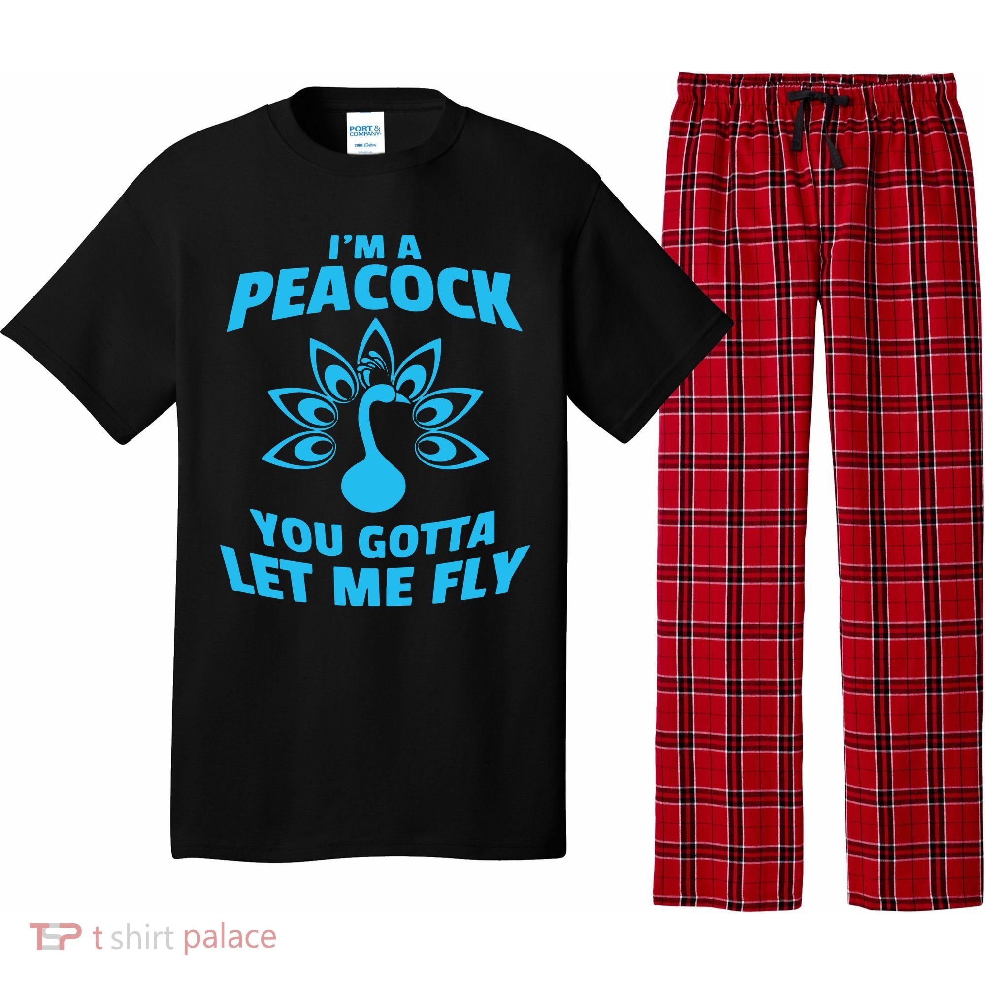 I'm A Peacock You Gotta Let Me Fly Pajama Set