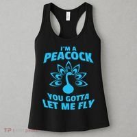 I'm A Peacock You Gotta Let Me Fly Women's Tank Top thumb 3