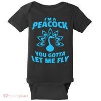 I'm A Peacock You Gotta Let Me Fly Baby Bodysuit thumb 0
