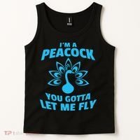 I'm A Peacock You Gotta Let Me Fly Tank Top thumb 2