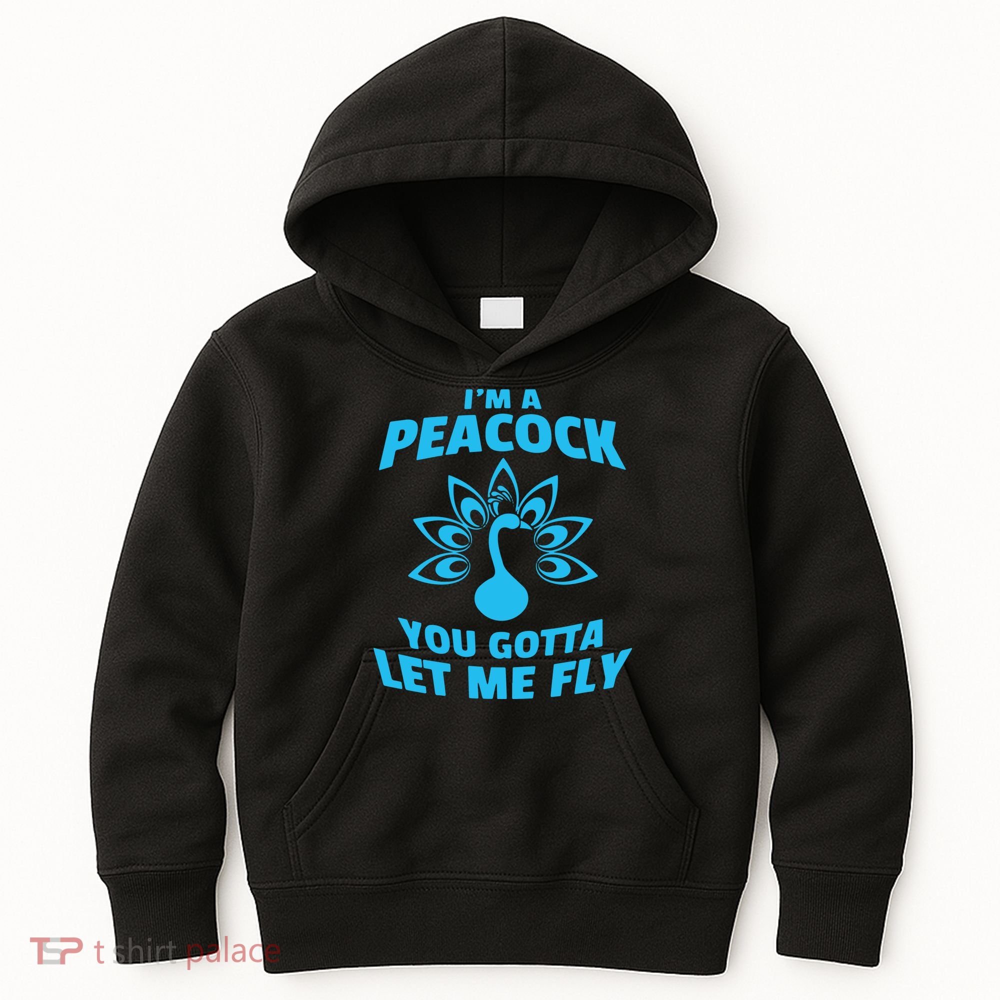 I'm A Peacock You Gotta Let Me Fly Kids Hoodie