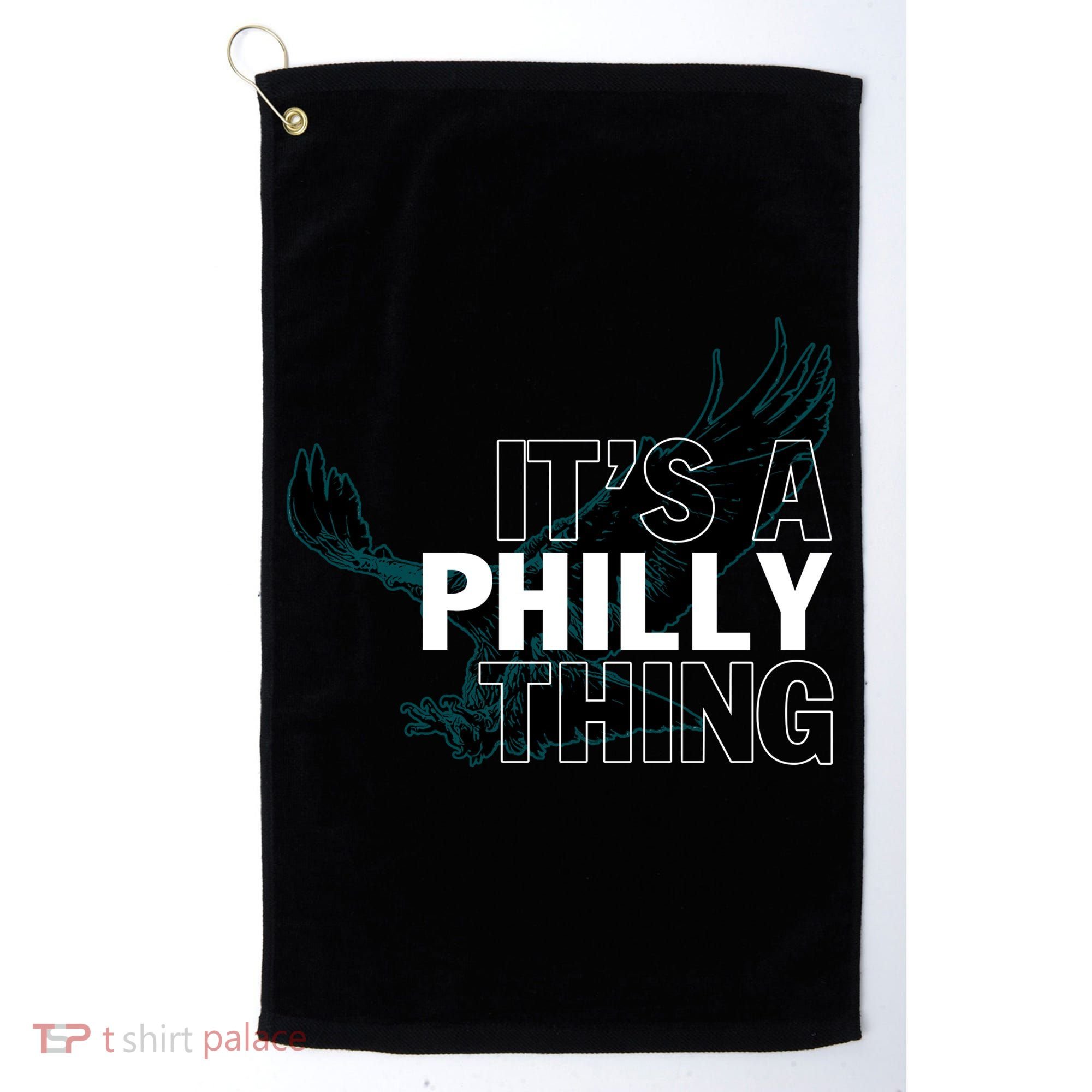 It's A Philly Thing Football Fan Golf Towel