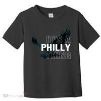 It's A Philly Thing Football Fan Toddler T-Shirt thumb 0