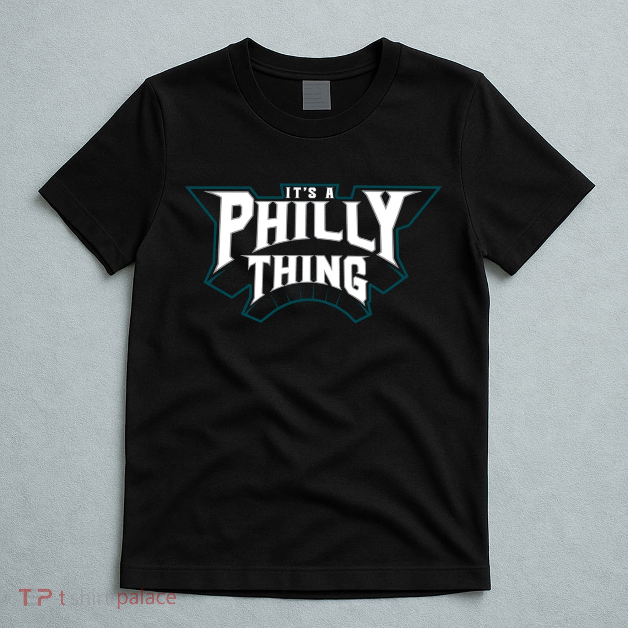 It's A Philly Thing Philadelphia Fan T-Shirt