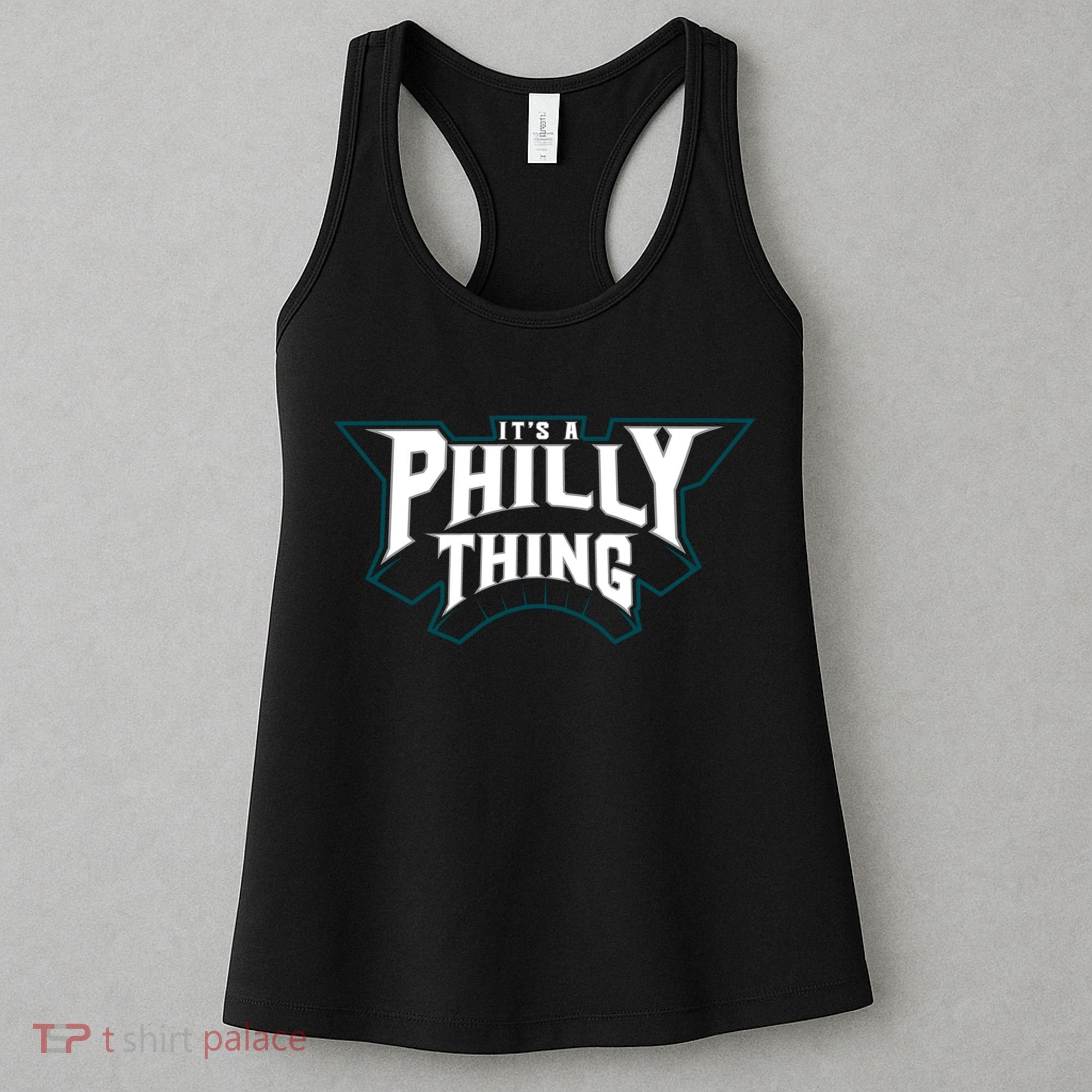 It's A Philly Thing Philadelphia Fan Women's Tank Top
