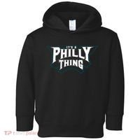 It's A Philly Thing Philadelphia Fan Toddler Hoodie thumb 0