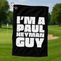 Im A Paul Meme Heyman Guy Golf Towel thumb 1
