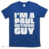 Im A Paul Meme Heyman Guy T-Shirt thumb 0