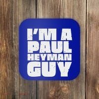 Im A Paul Meme Heyman Guy Coaster thumb 0
