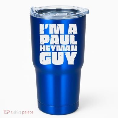 Im A Paul Meme Heyman Guy Tumbler