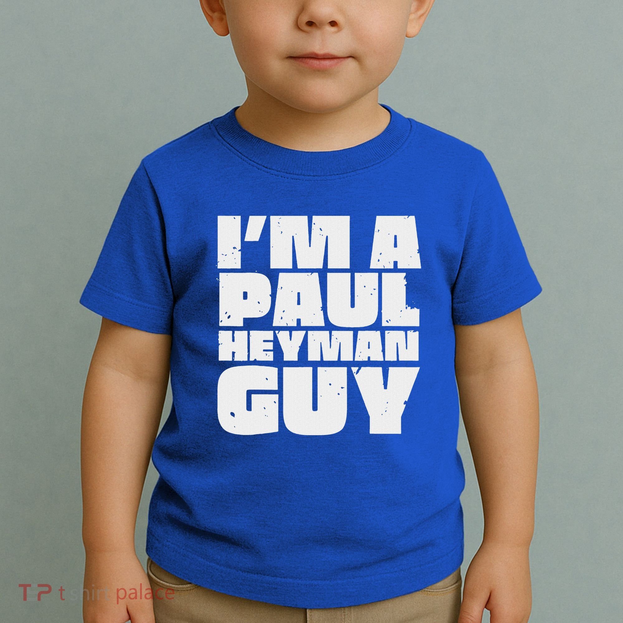 Im A Paul Meme Heyman Guy Toddler T-Shirt