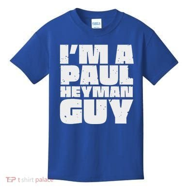 Im A Paul Meme Heyman Guy Kids T-Shirt