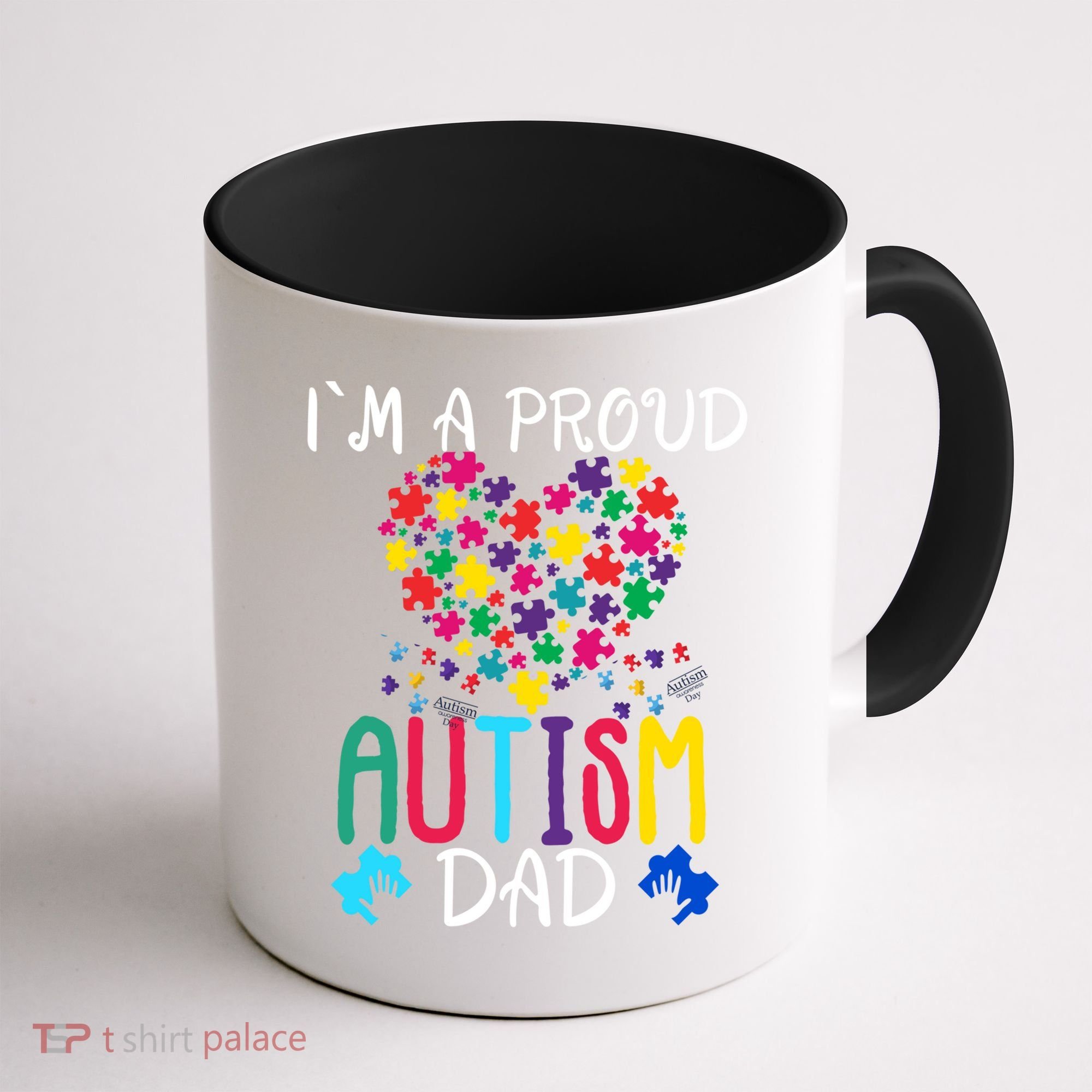 I'm A Proud Autism Dad Gift Autism Awareness Great Gift Coffee Mug