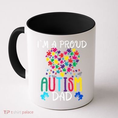 I'm A Proud Autism Dad Gift Autism Awareness Great Gift Coffee Mug
