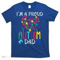 I'm A Proud Autism Dad Gift Autism Awareness Great Gift T-Shirt thumb 0