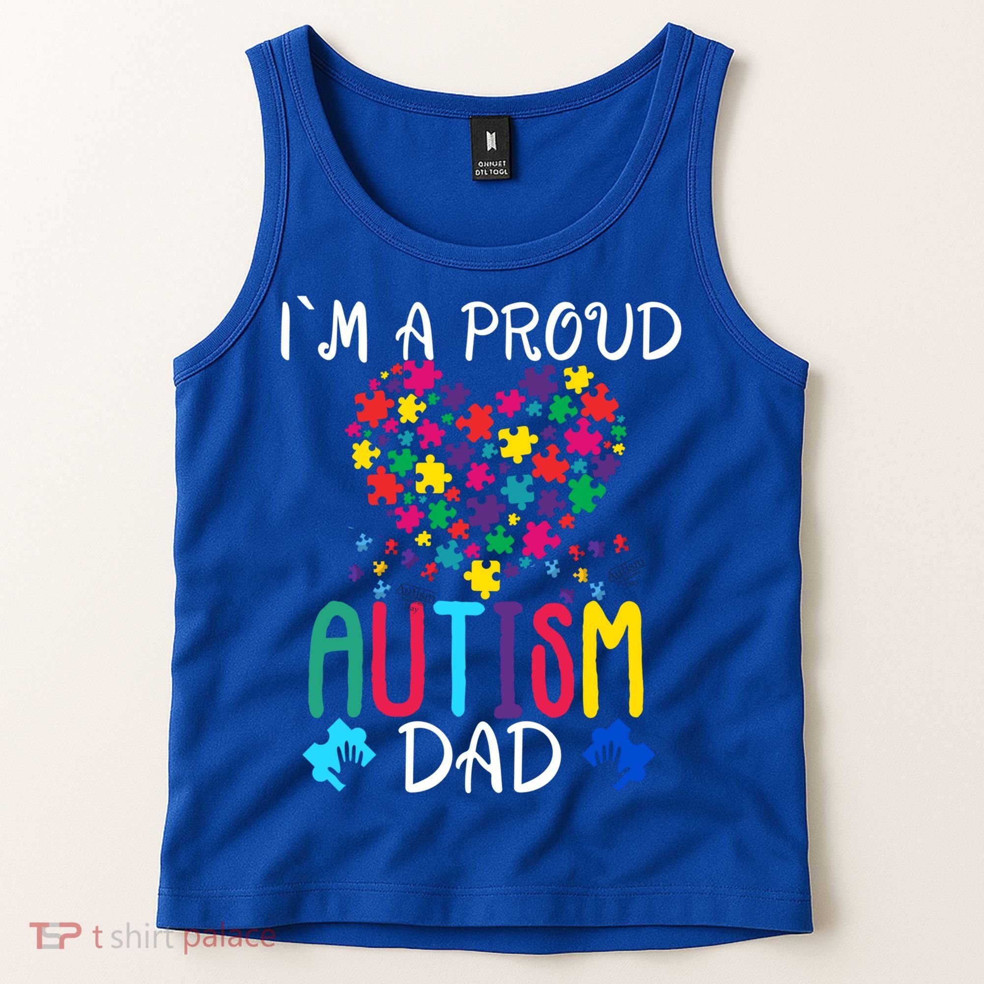I'm A Proud Autism Dad Gift Autism Awareness Great Gift Tank Top