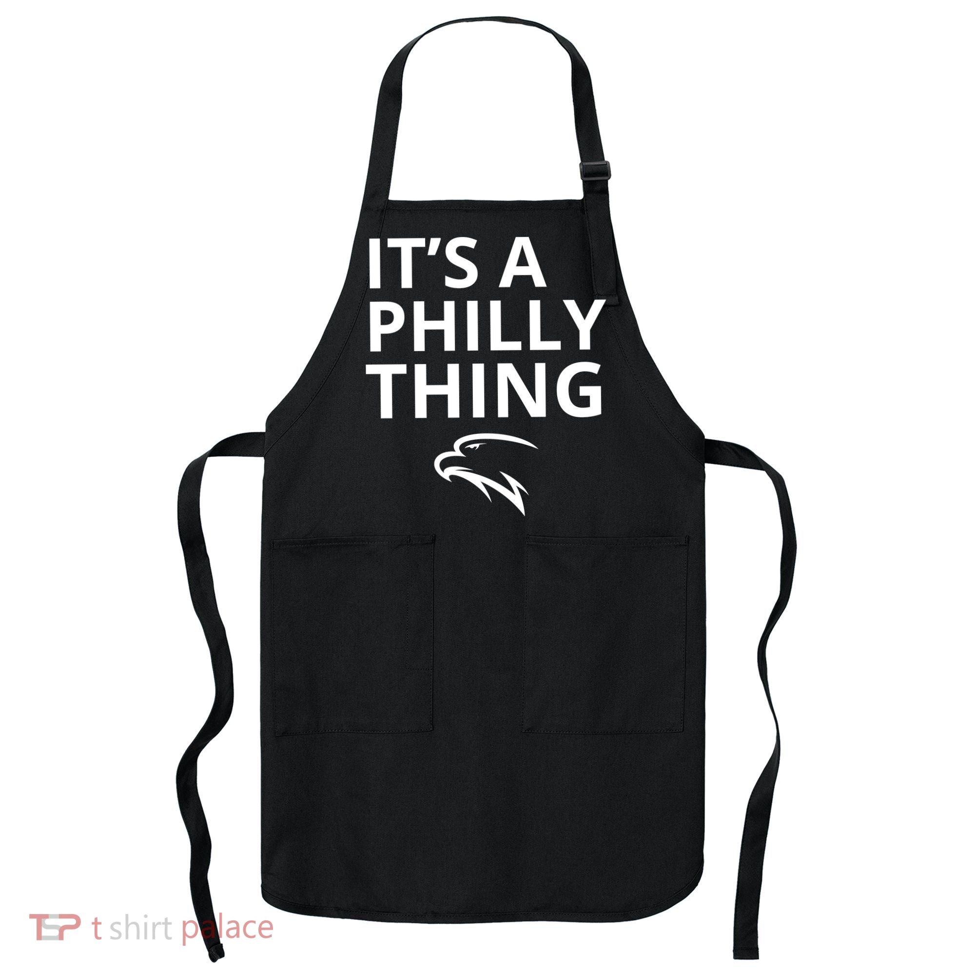 It’s A Philly Thing Funny Apron