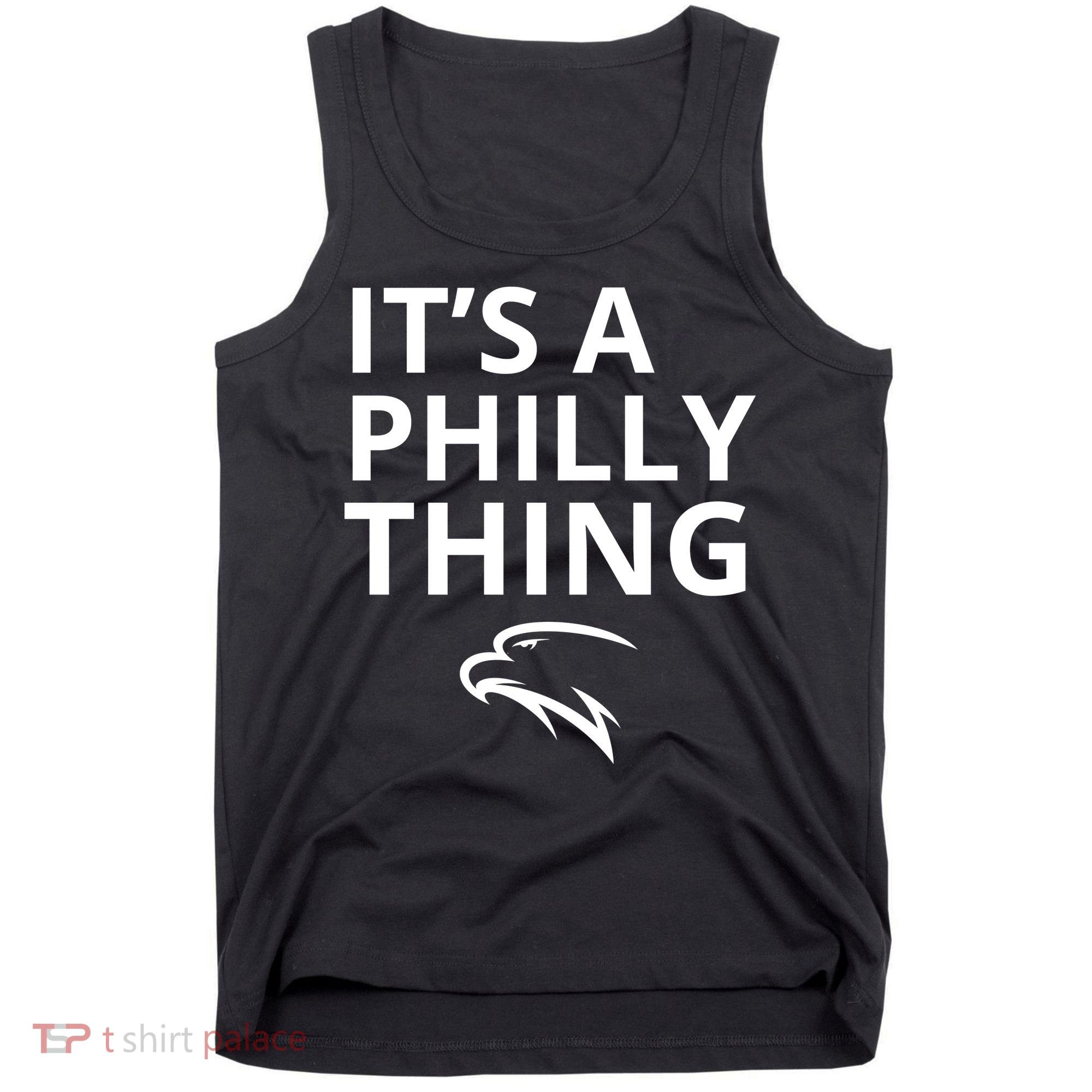 It’s A Philly Thing Funny Tank Top