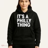 It's A Philly Thing Its A Philly Thing Philadelphia Football Hoodie thumb 5