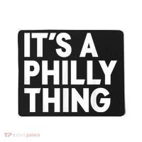 It's A Philly Thing Its A Philly Thing Philadelphia Football Mousepad thumb 0