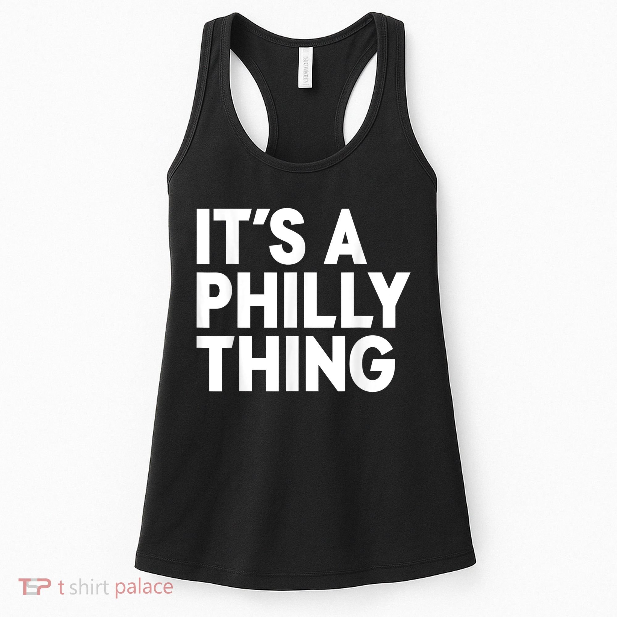 It's A Philly Thing Its A Philly Thing Philadelphia Football Women's Tank Top