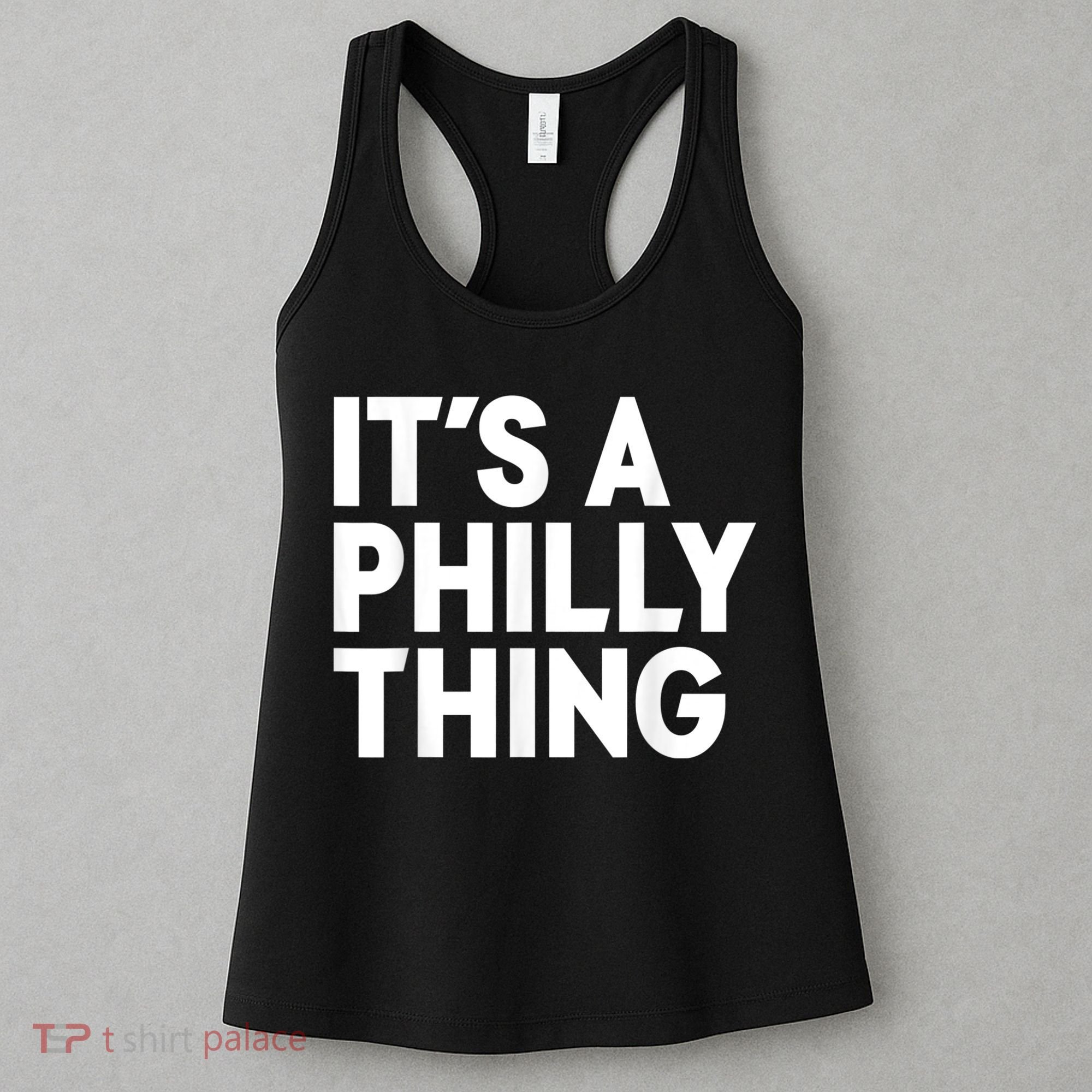 It's A Philly Thing Its A Philly Thing Philadelphia Football Women's Tank Top