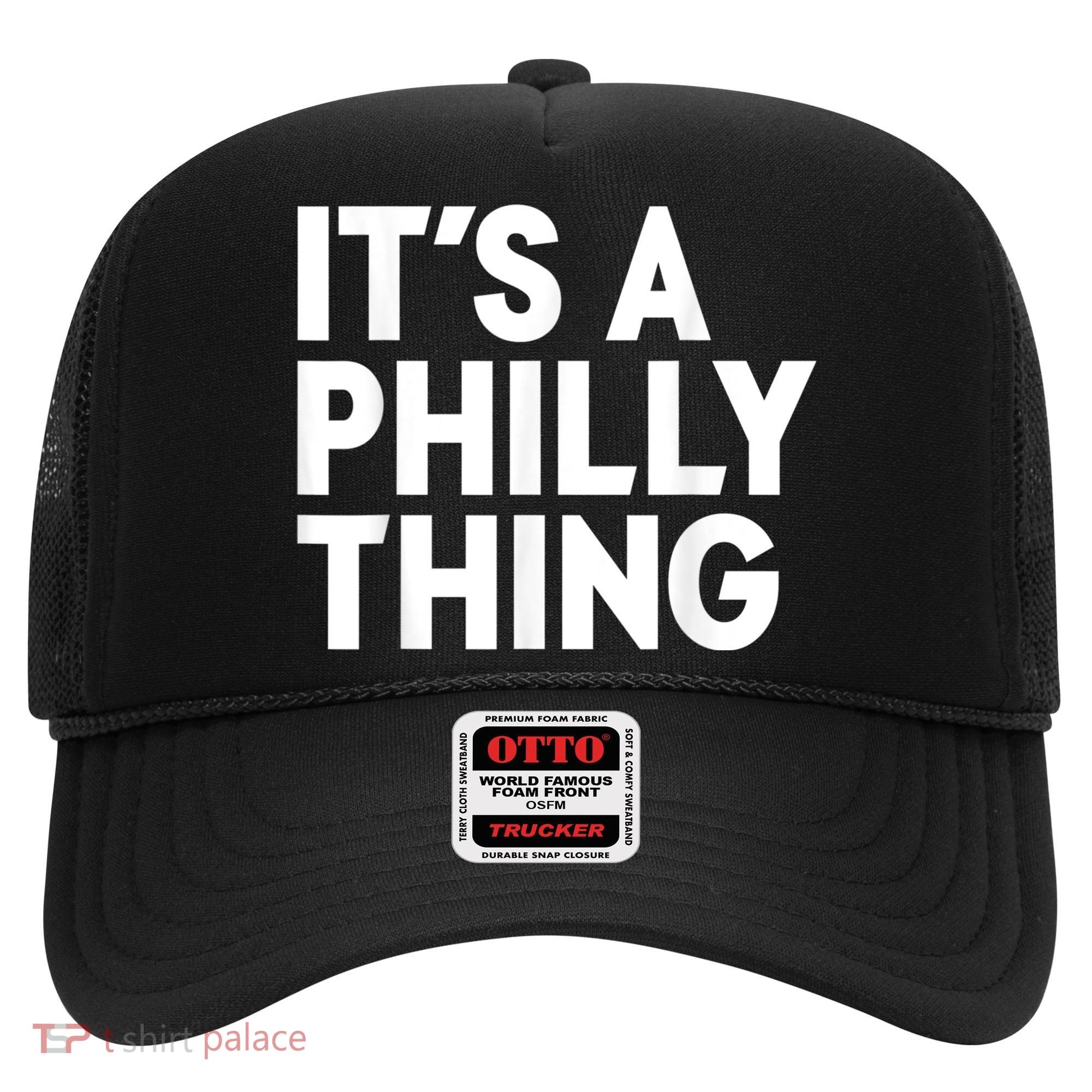 It's A Philly Thing Its A Philly Thing Philadelphia Football Hat