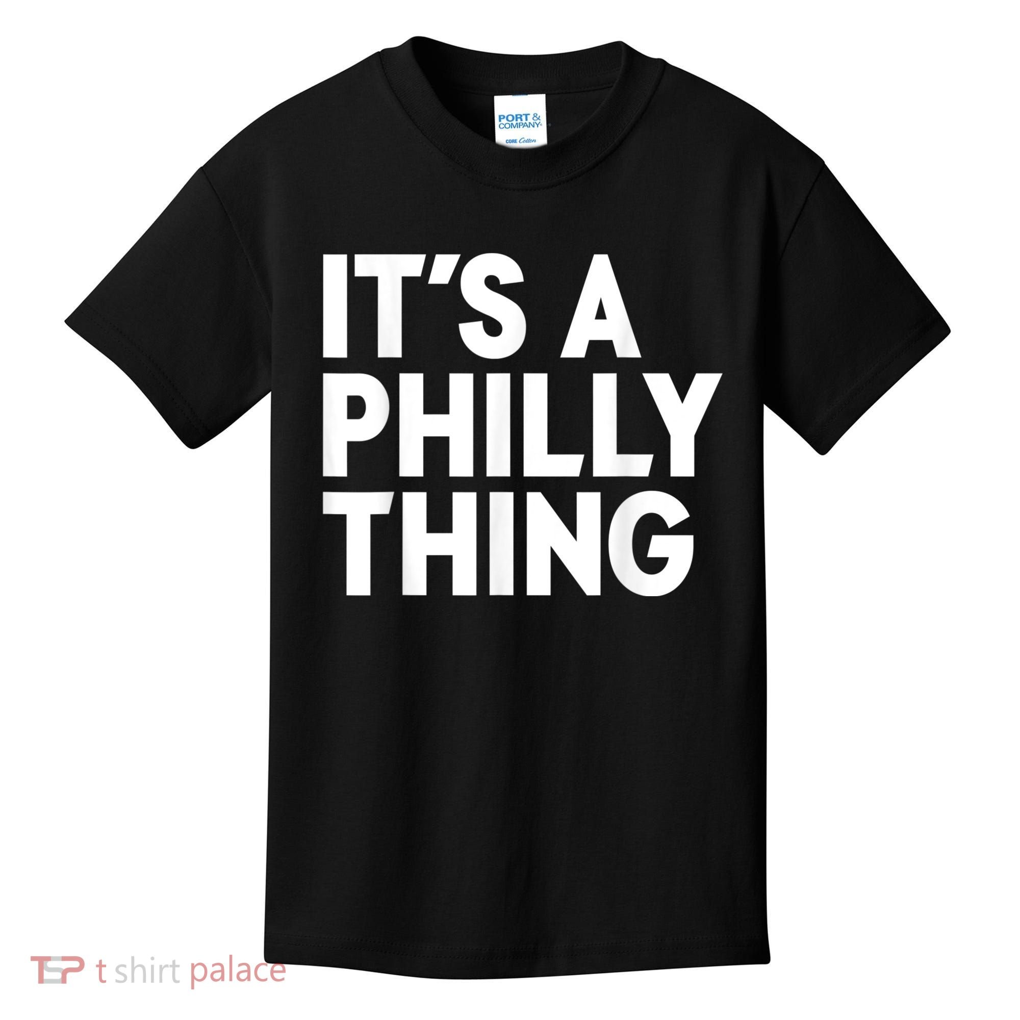It's A Philly Thing Its A Philly Thing Philadelphia Football Kids T-Shirt