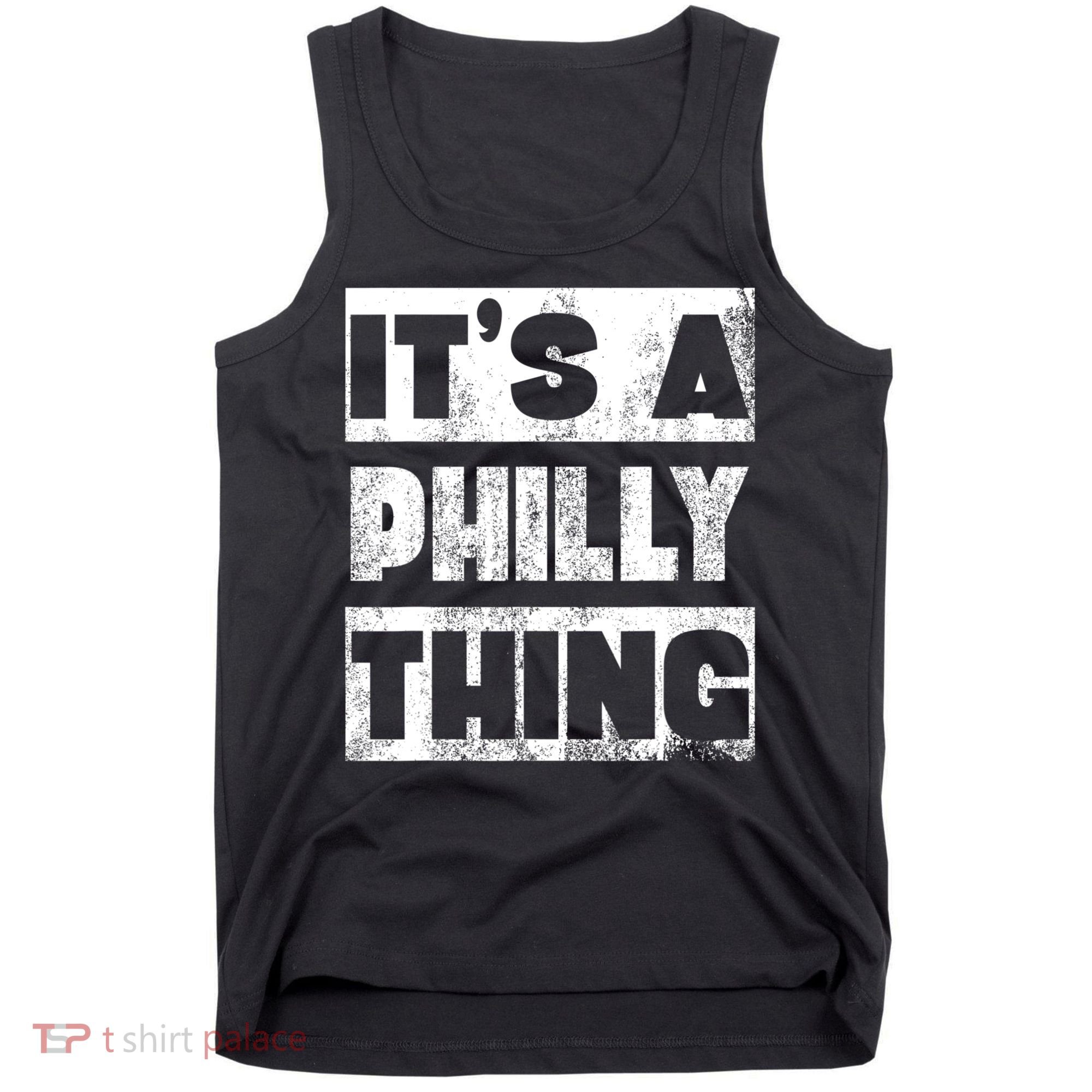 It's A Philly Thing Philadelphia Football Tank Top