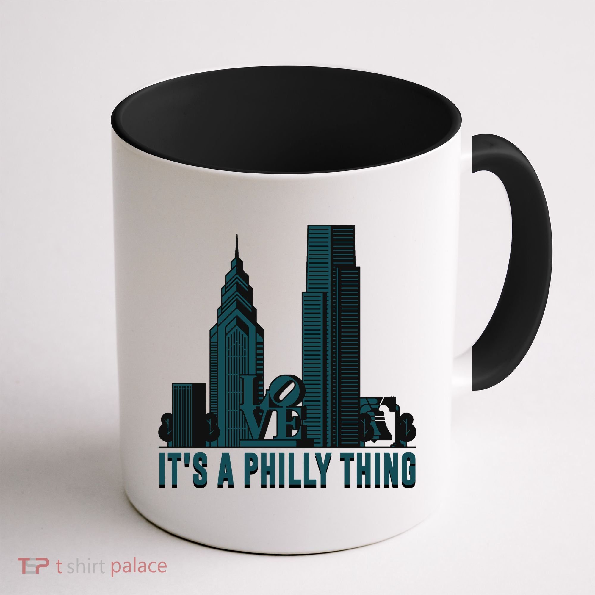 It's A Philly Thing Philadelphia City Skyline Coffee Mug