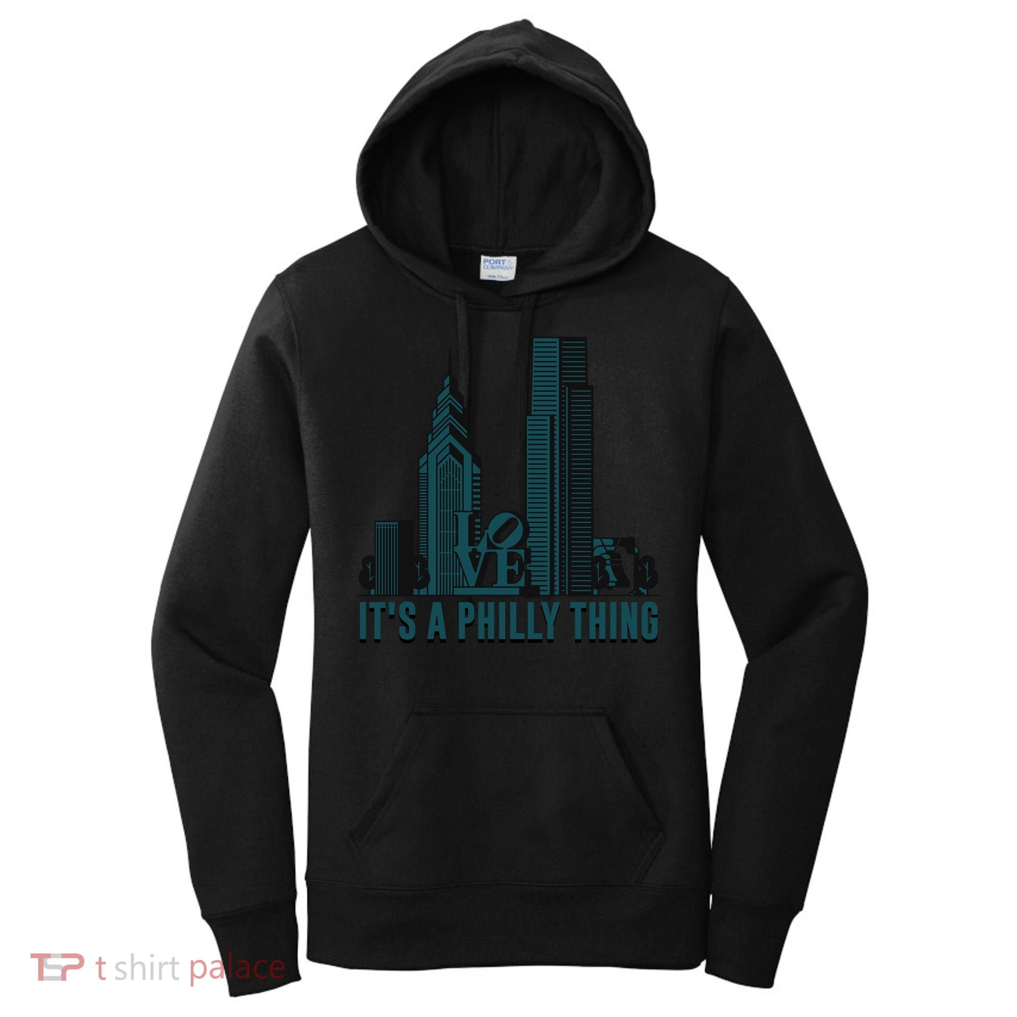 It's A Philly Thing Philadelphia City Skyline Women's Hoodie