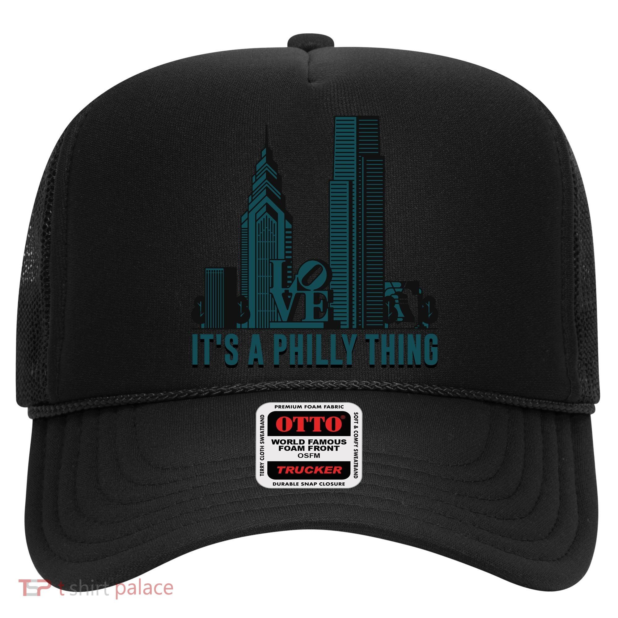 It's A Philly Thing Philadelphia City Skyline Hat